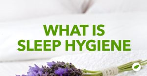 sleep hygiene