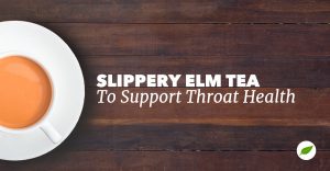 slippery elm tea