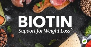 Biotin Weight Loss