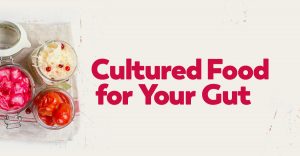 cultured-food-gut-transformation