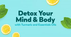 detox-mind-body-essential-oils-turmeric