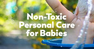 personal-care-natural-ingredients-babies