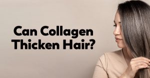 collagen-thicken-hair
