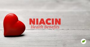 Niacin-Benefits