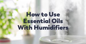 essential-oils-with-humidifiers