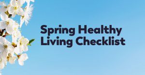 spring-healthy-living-checklist-2021